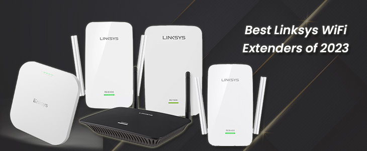 Best Linksys WiFi Extenders of 2023